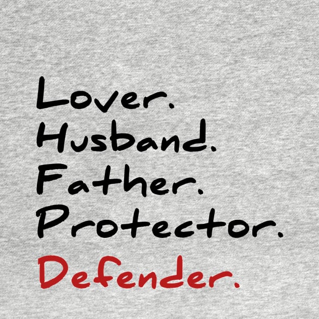 Husband daddy protector hero T-shirt cool Father dad tee by Ehabezzat